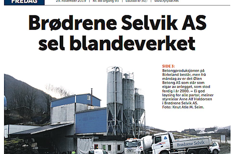 Fleire lesarar tilsa i oktober/november om at Brødrene Selvik AS skulle selja betongblandeverket sitt. 