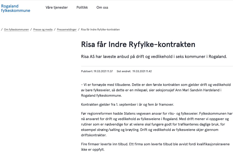Fredag kunngjorde Rogaland fylkeskommune at entreprenørkonsernet Risa er er inntilt til å få storkontrakten på drift og vedlikehald av fylkesvegar i Indre Ryfylke. 