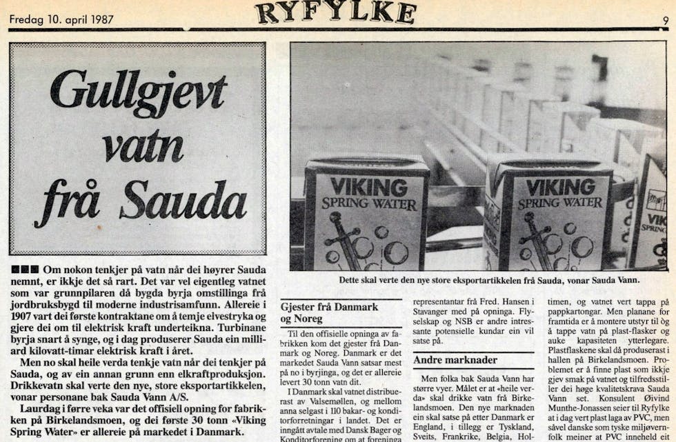 Det gode vatnet i Sauda var bakgrunnen for bygginga av vassfabrikken på Birkeland, opna i april 1987. 